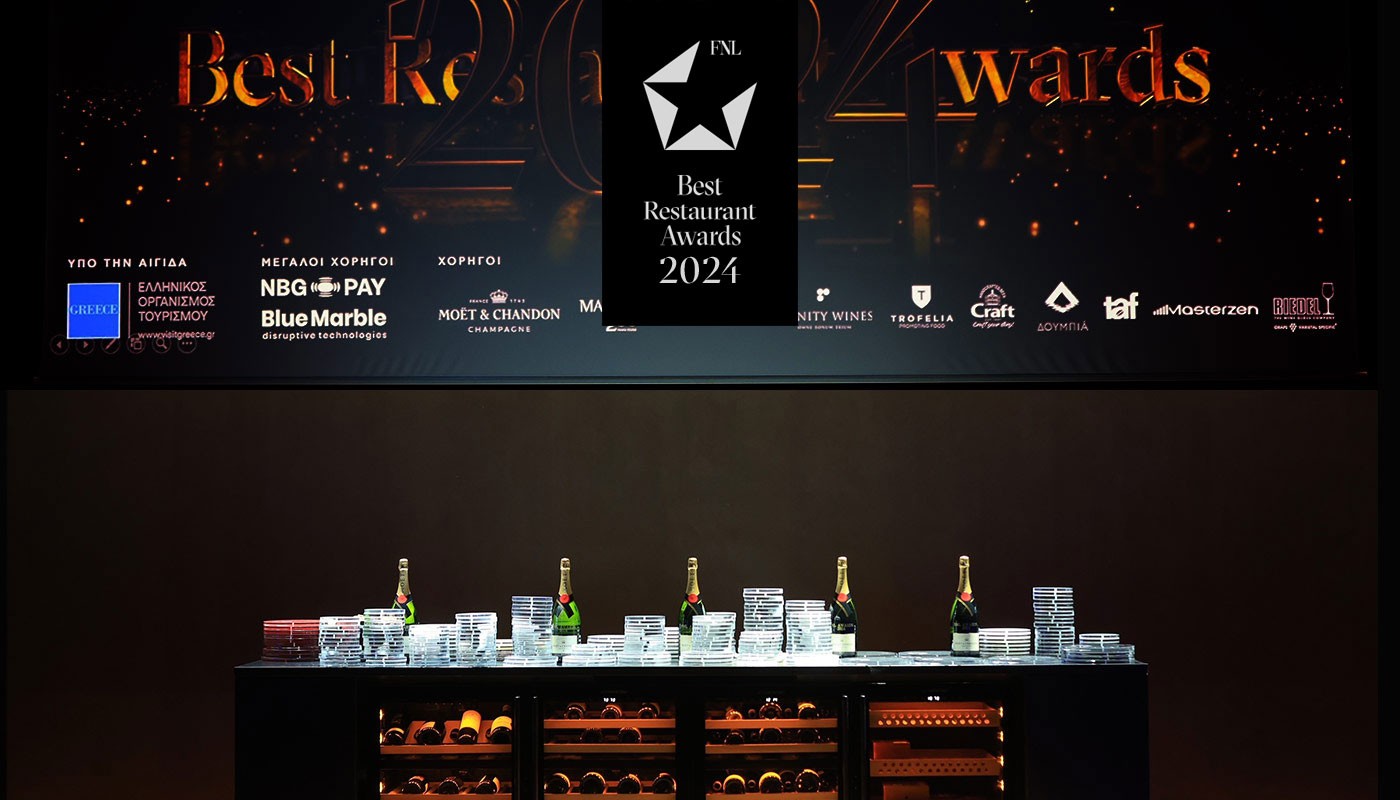FNL BEST RESTAURANT AWARDS 2024: ΤΑ ΒΡΑΒΕΙΑ | FNL Best Restaurants